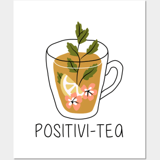 Positivi-Tea Posters and Art